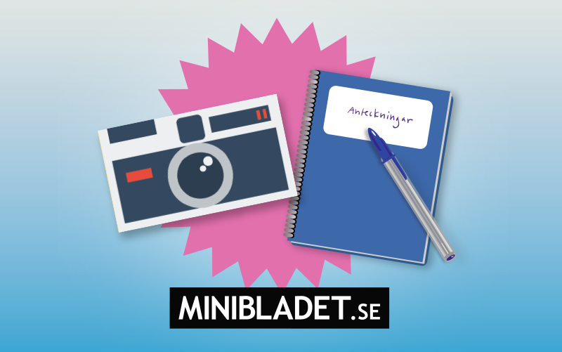 Illustration av en kamera och ett anteckningsblock. Under syns MiniBladets logga.